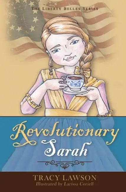Revolutionary Sarah by Tracy Lawson