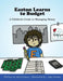 Easton Learns to Budget by Rich Gomez
