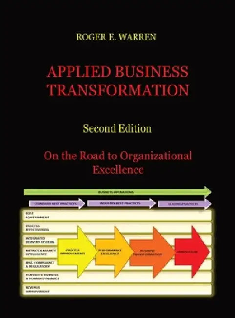 Applied Business Transformation by Roger E. Warren