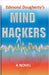 Mind Hackers by Edmond Dougherty