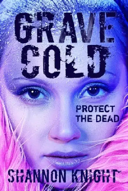 Grave Cold by Shannon Knight