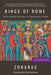 Kings of Rome: Early Roman History in Byzantine Greek by Joannes Zonaras