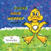 Why Ducks Have Webbed Feet by Annette Phoenix