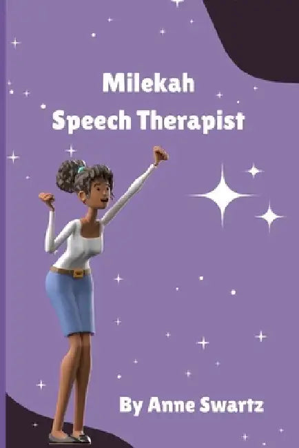 Milekah Speech Therapist by Anne Swartz