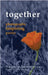 together by Peter J. Dudley