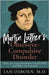 Martin Luther's Obsessive-Compulsive Disorder: How the Great Reformer Cured OCD and What He Learned by Osborn, Ian