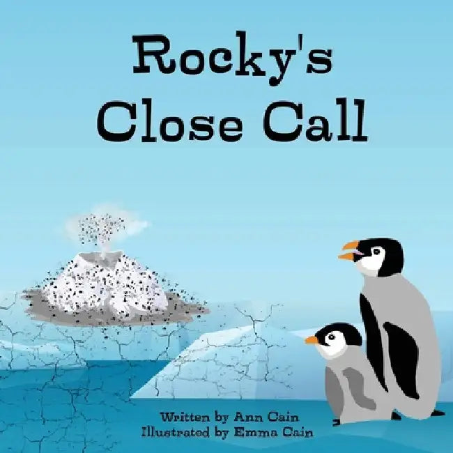 Rocky's Close Call by Ann Cain
