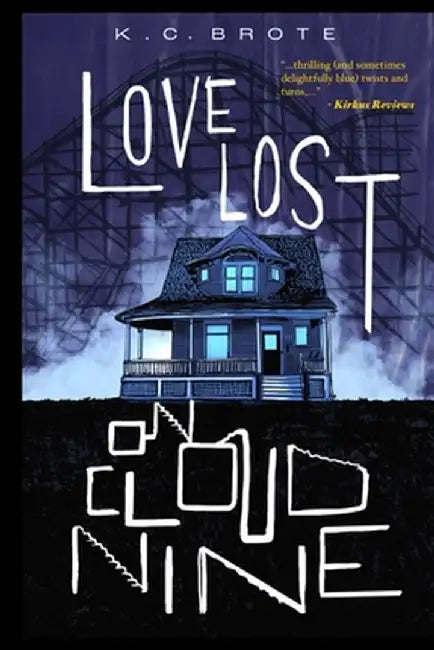 Love Lost on Cloud 9 by K. C. Brote