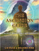 The Ascension Guide: Practical Advice for Lightworkers by Lia Russ