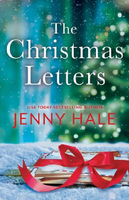 The Christmas Letters: A Heartwarming Feel-Good Holiday Romance by Jenny Hale