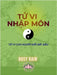 Tử Vi Nhập Môn: Tử Vi Cho Người Mới Bắt Đầu by Jennifer Le
