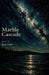 Marble Cascade by Ben Folk