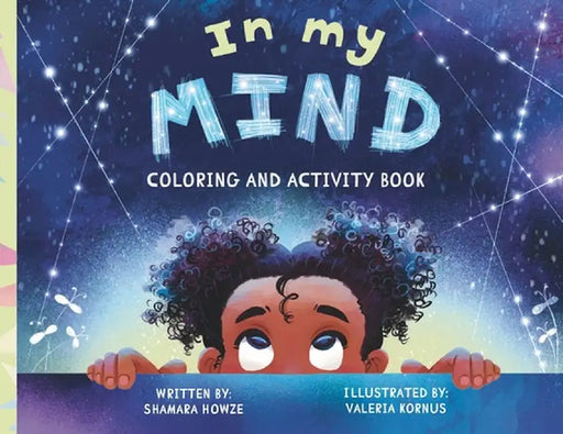 In My Mind: Coloring and Activity Book by Shamara Howze