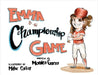 Emma and the Championship Game by Garza, Monica
