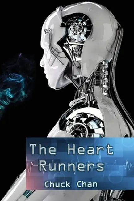 The Heart Runners by Chuck Chan