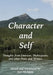 Character and Self; by Ron McAdow, McAdow