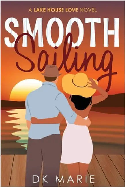 Smooth Sailing by Dk Marie