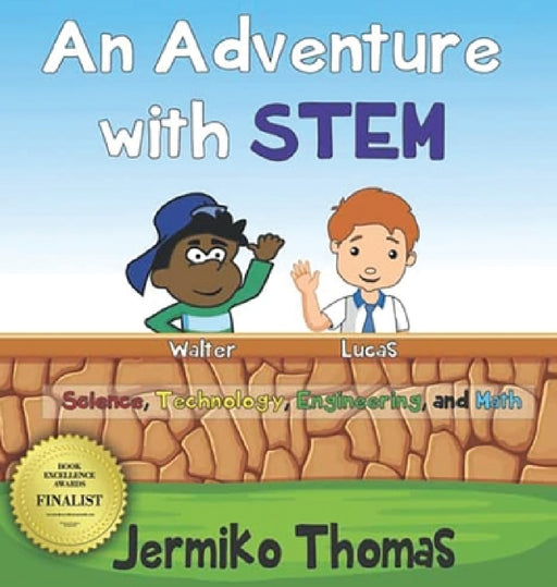 An Adventure with STEM by Jermiko Thomas