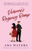 Vivienne's Regency Romp: a clean, enemies to lovers, romantic comedy by Ana Waters