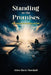 Standing on the Promises by John Davis Marshall