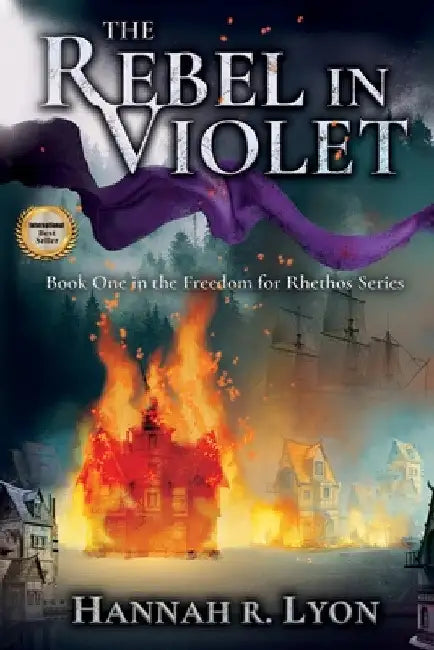 The Rebel in Violet by Hannah R. Lyon