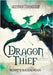 The Skystone Chronicles Book 1: Dragon Thief by Blake And Raven Penn