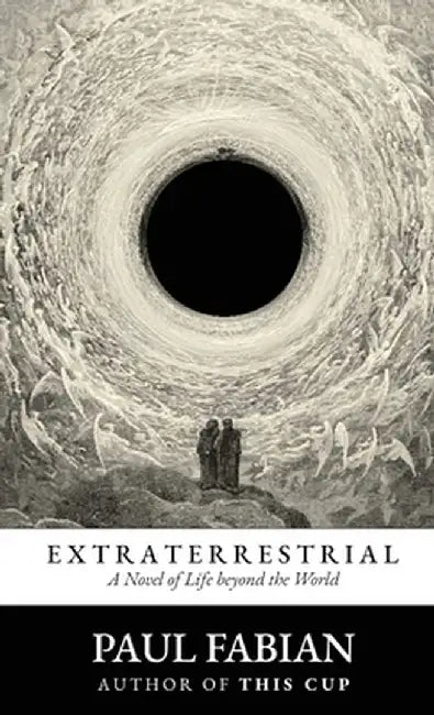 Extraterrestrial by Paul Fabian