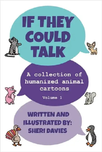 If They Could Talk (Volume 1) by Sheri Davies