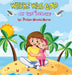 Where Was God At The Beach? by Debbie Menold Marini