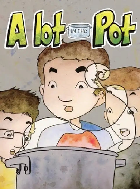 A lot in the pot by Sam McCauley