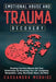 Emotional Abuse and Trauma Recovery: Breaking Free from Abusive and Toxic Relationships by Reclaiming Your Life; Gaslighting, Manipulation, Lying, Nar by Cassandra McBride