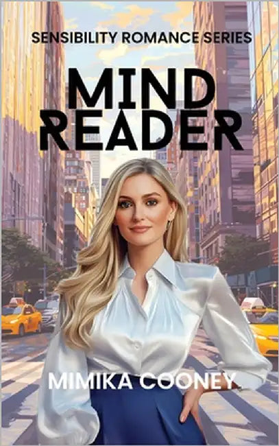 Mind Reader: Closed Door Romance (Sensibility Romance Series Book 1) by Cooney, Mimika