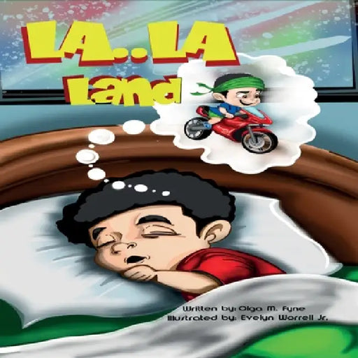 La La Land by Olga M. Fyne, Jr. Worrell Evelyn
