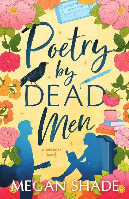 Poetry by Dead Men by Megan Shade