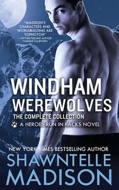 Windham Werewolves by Shawntelle Madison