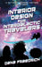 Interior Design for Intergalactic Travelers: A Saturday Morning Cartoon Sci-Fi Romp by Dana Fraedrich