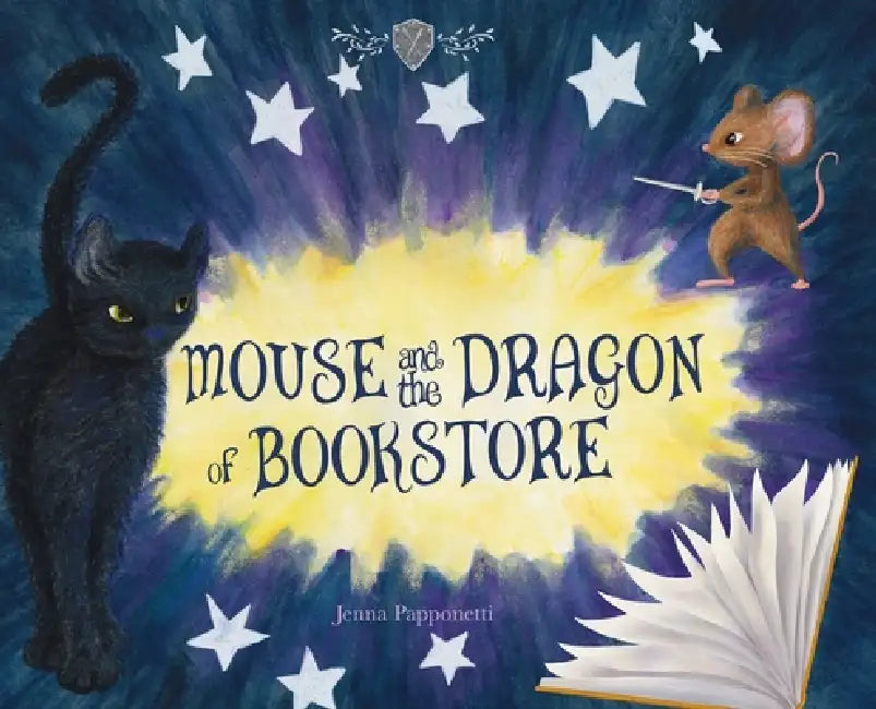 Mouse and the Dragon of Bookstore by Jenna Papponetti, Jenna Papponetti