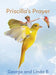 Priscilla's Prayer by George And Linda B