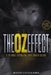 The Oz Effect: & The Daniel Gifting For Living Counter Culture by Justin Littlejohn
