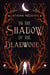In the Shadow of the Deadwoods by Latisha Redding