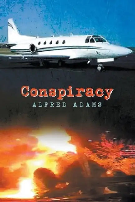 Conspiracy by Alfred Adams