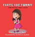 Farts are Funny by K. a. Ibara, Eminence Systems