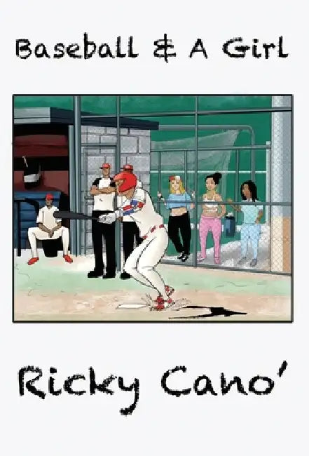 Baseball and A Girl by Ricky Cano