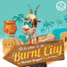 Welcome to the Burnt City by Mahsan Boogert