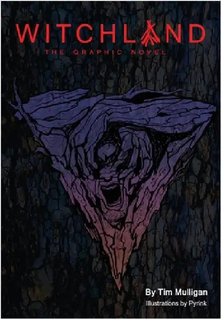 Witchland: The Graphic Novel by Mulligan, Tim
