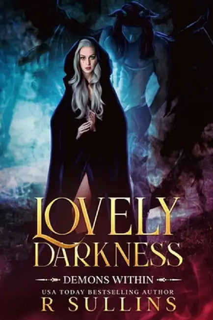 Lovely Darkness by R. Sullins