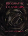 Biography of a Villain by Michael Workman