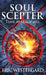 Soul Scepter: Time Marauders by Eric Westergard
