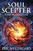 Soul Scepter: Time Marauders by Eric Westergard