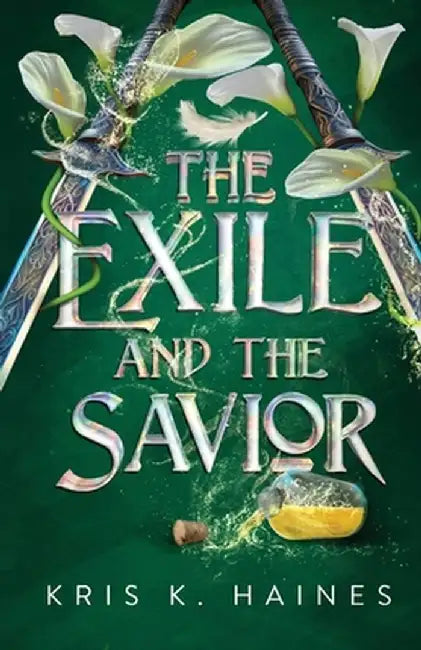 The Exile and the Savior by Kris K. Haines